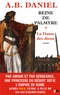A-B Daniel - Reine de Palmyre Tome 1 : La Danse des dieux - Avec un livre illustré.