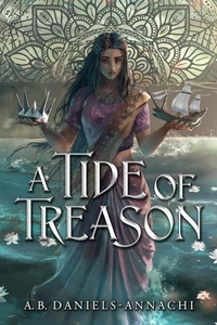 A Tide of Treason
