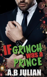 If Grinch Was A Prince