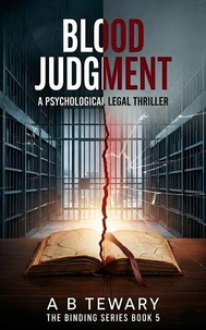 Blood Judgment : A Psychological Legal Thriller