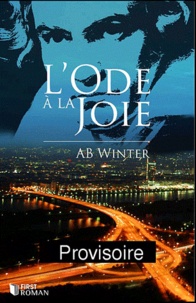 A-B Winter - L'ode à la joie - Et si la Grande Mascarade existait ?.