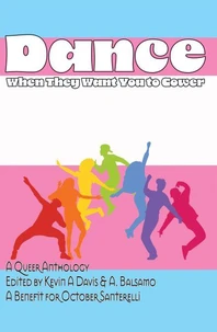 Dance When They Want You to Cower