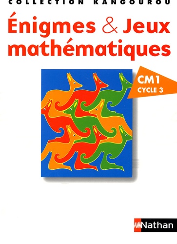 A Bats et Jean-Christophe Deledicq - Enigmes & Jeux mathématiques CM1.