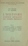 A. Birembaut et R. Boisdé - L'histoire - Science humaine du temps présent.