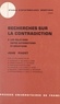 A. Blanchet et G. Cellerier - Recherches sur la contradiction (2) - Les relations entre affirmations et négations.