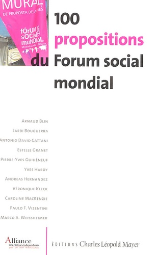 A Blin - 100 Propositions du Forum social mondial.