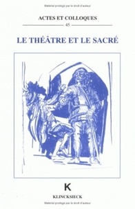 A Bouvier - Le théâtre et le sacré.