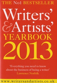  A & c black - The Writers' & Artists' Yearbook 2013.