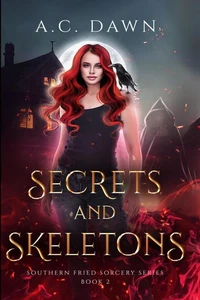 Secrets and Skeletons
