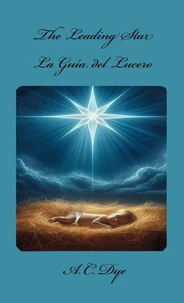 The Leading Star - La Guía del Lucero