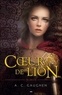 A. C. Gaughen - Scarlet Tome 3 : Coeur de lion.
