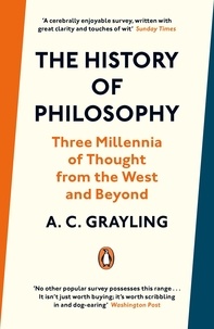 A. C. Grayling - The History of Philosophy.