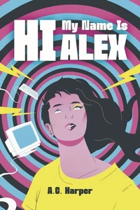 Hi, My Name Is Alex