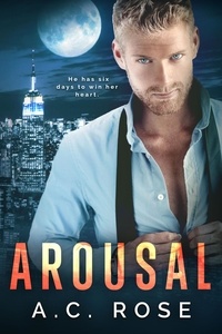  A.C. Rose - Arousal.