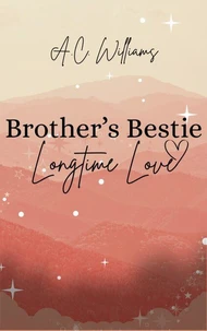 Brothers Bestie - Longtime Love