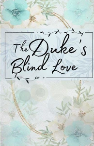 The Dukes Blind Love