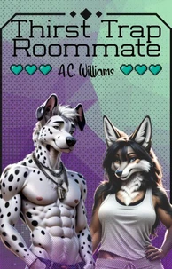 Thirst Trap Roommate