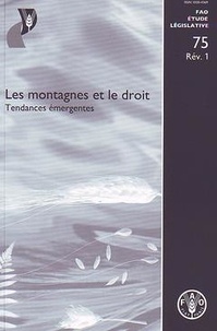A. Castelin et T.t.v. Dinh - Les montagnes et le droit. Tendances émergentes (rév.).