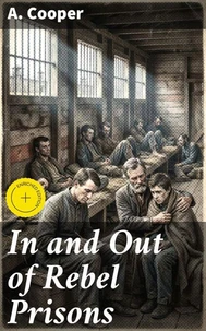 In and Out of Rebel Prisons