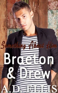 Braeton &amp; Drew