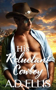 His Reluctant Cowboy