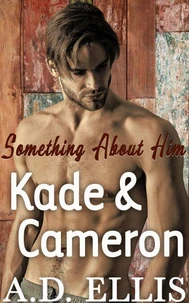 Kade &amp; Cameron