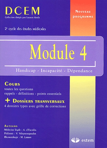 A d' Escatha et M Larrar - Module 4 - Handicap, incapacité, dépendance.