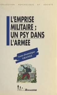 L'EMPRISE MILITAIRE.
