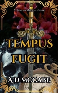 Télécharger le livre sur ordinateur Tempus Fugit - A Tempus Militibus Novel, #2