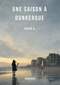 Une saison à Dunkerque