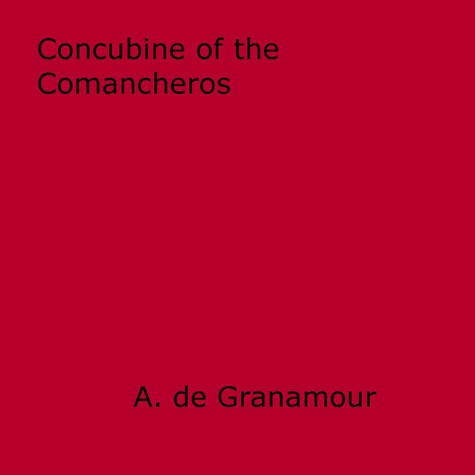 Concubine of the Comancheros