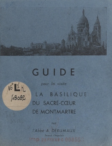 Guide pour la visite de la basilique du Sacré-Cœur de Montmartre
