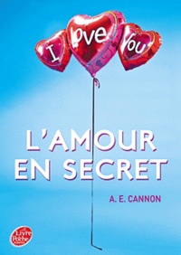 A.E. Cannon - L'amour en secret.