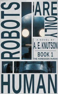 Robots Are Only Human