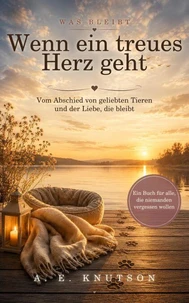 Wenn ein treues Herz geht