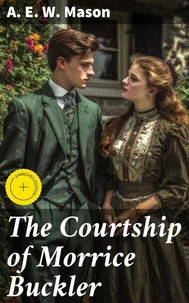 The Courtship of Morrice Buckler