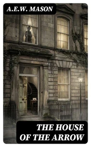 The House of the Arrow