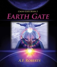  A.F. Roberts - Earth Gate - Cross Gate, #2.