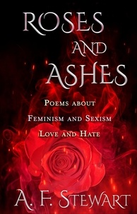  A. F. Stewart - Roses and Ashes.