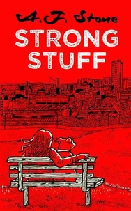 Strong Stuff