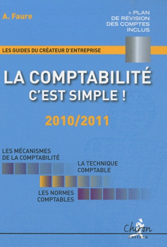 A Faure - La comptabilité, c'est simple ! - 2010/2011.
