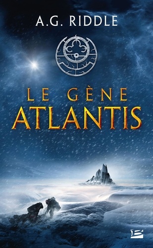 La trilogie Atlantis Tome 1 Le gène Atlantis