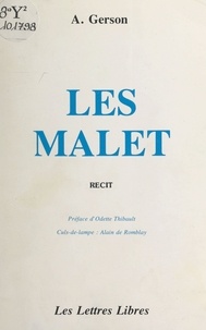 A. Gerson - Les Malet - Récit.