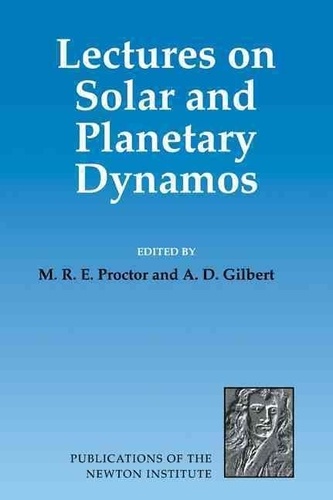 A Gilbert - Lectures On Solar And Planetary Dynamos.