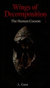Wings of Decomposition: The Human Cocoon