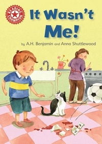 A.H. Benjamin - It Wasn't Me! - Independent Reading Red 2.