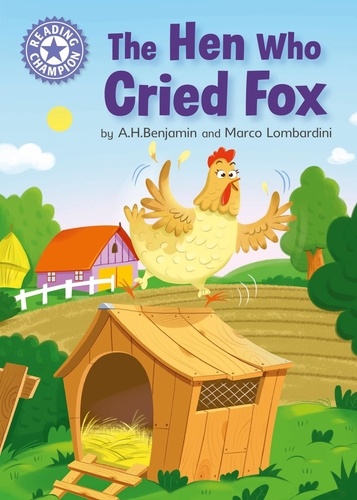 The Hen Who Cried Fox. Independent Reading Purple 8