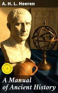 A Manual of Ancient History