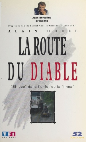 LA ROUTE DU DIABLE