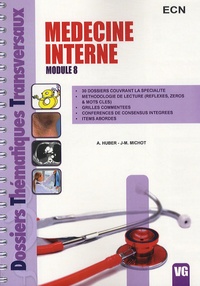 A Huber et Jean-Marie Michot - Médecine interne - Module 8.